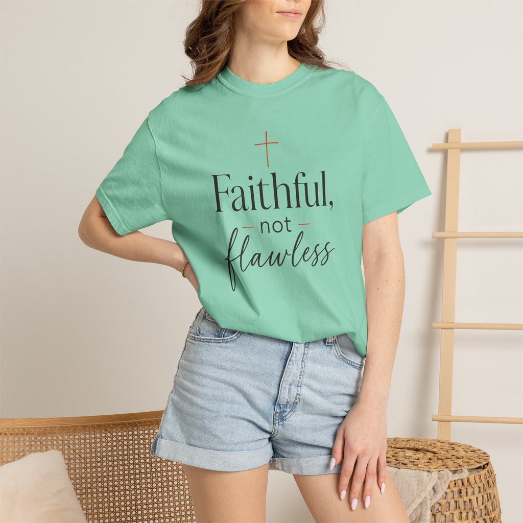 Faithful, Not Flawless — Christian Shirt for Women | Faith Over Perfection Tee, Quiet Strength, Gift for Her