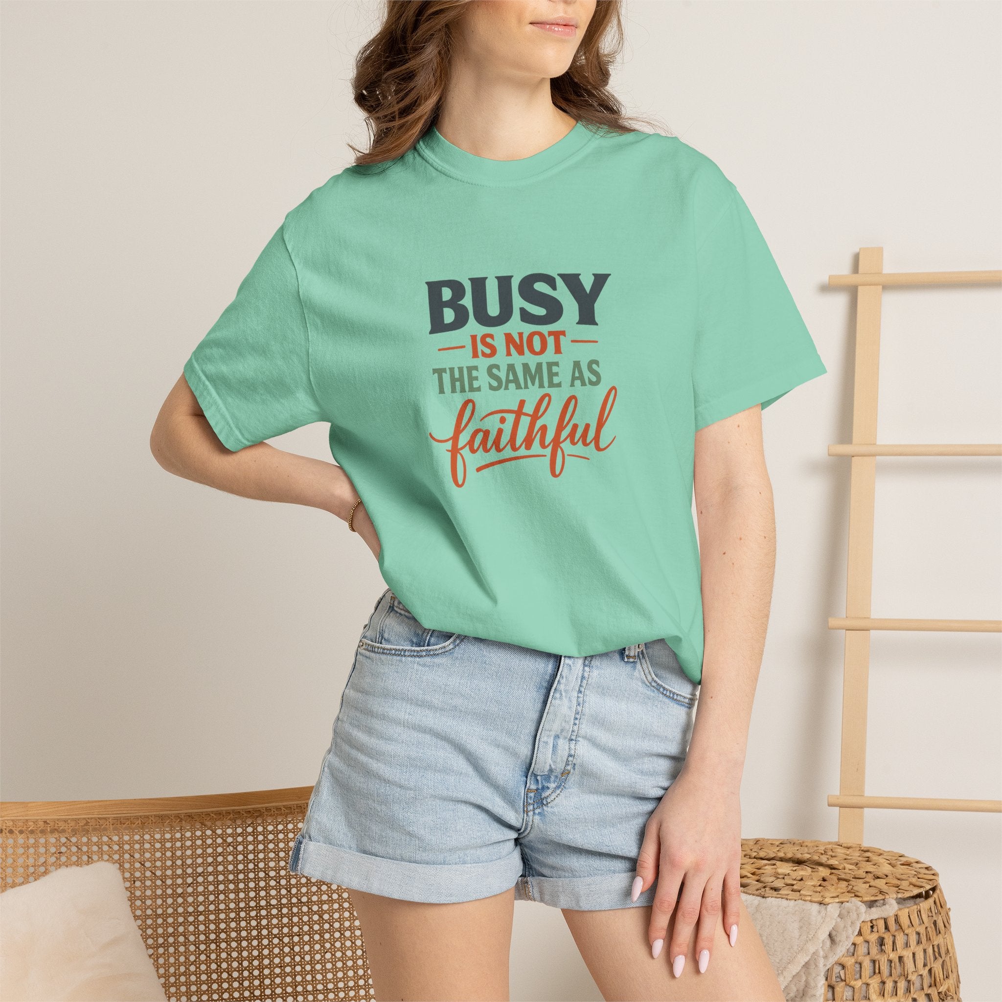 Busy Is Not the Same as Faithful — Christian Shirt for Women | Faith Over Hustle Tee