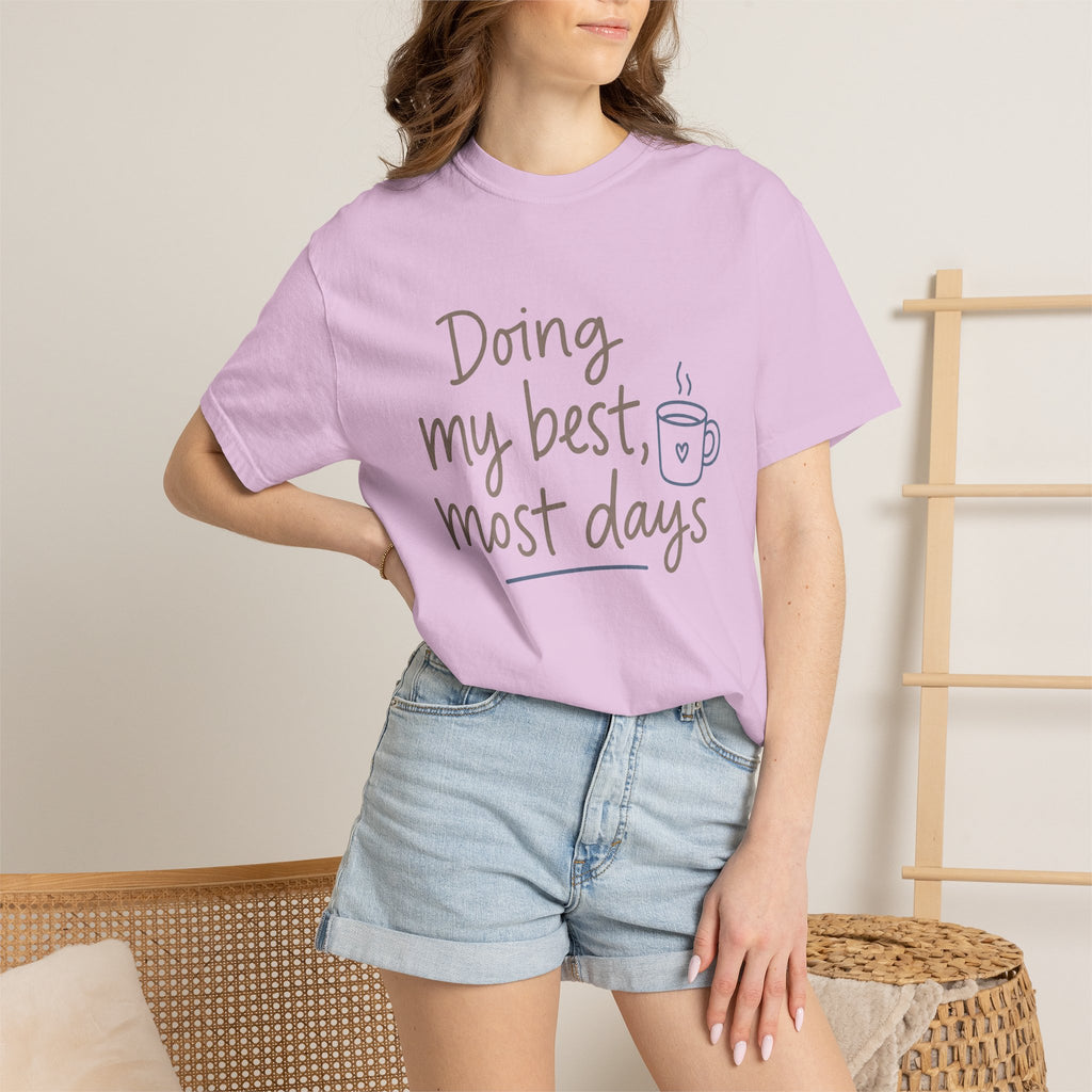 Doing My Best, Most Days — Christian Shirt for Women | Honest Faith Tee, Mom Gift, Quiet Strength