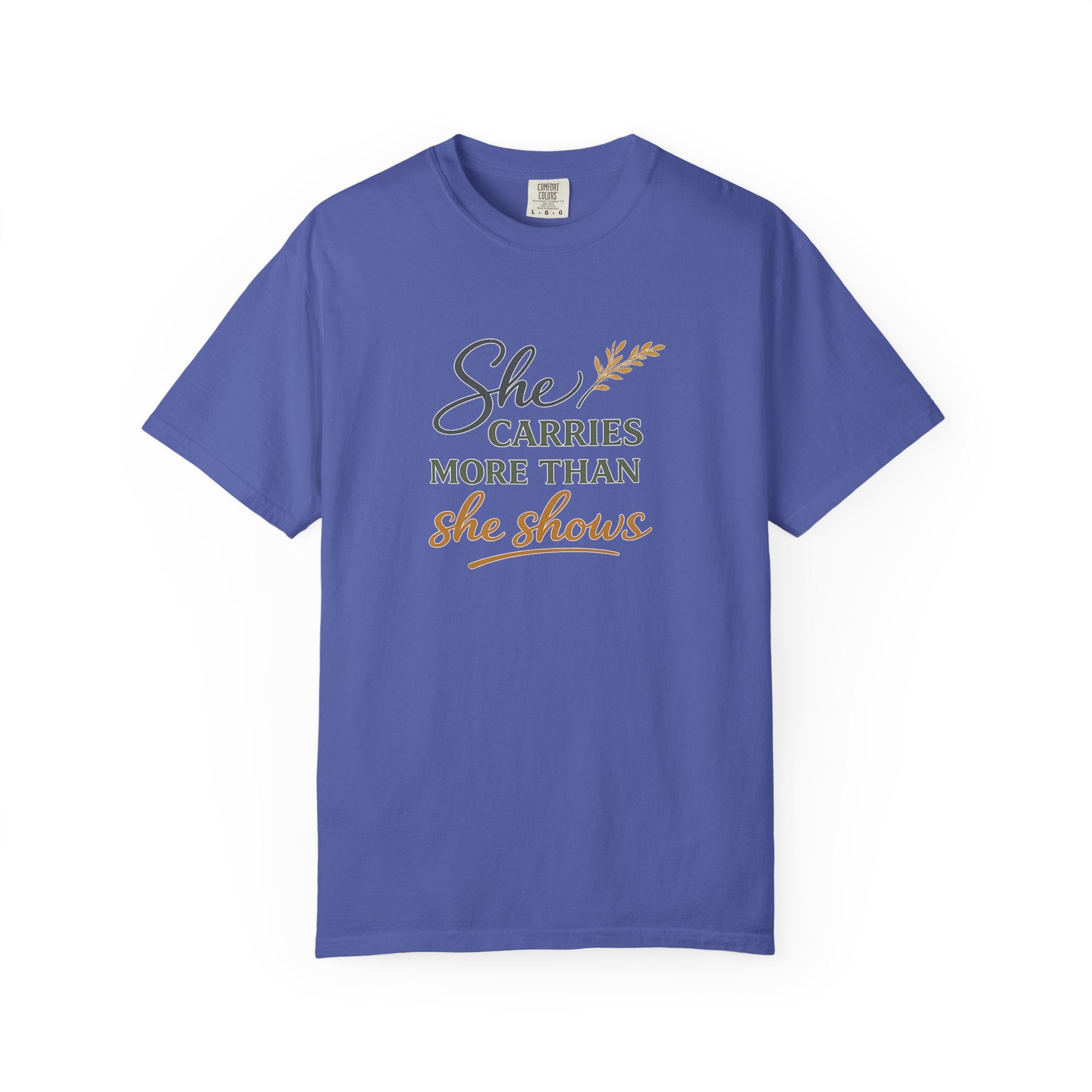 She Carries More Than She Shows — Quiet Strength Shirt for Women | Christian Faith Tee