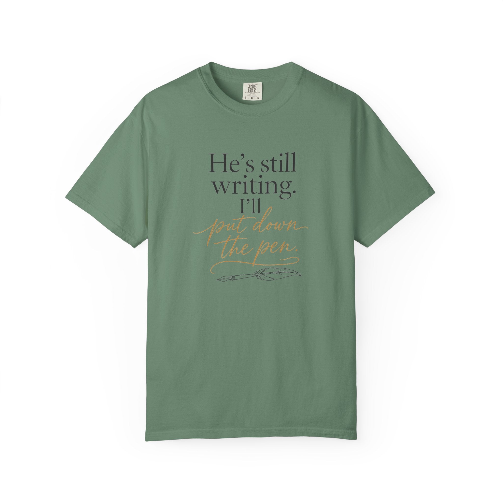 He's Still Writing, I'll Put Down the Pen — Christian Shirt for Women | Trust God Tee, Faith Over Control, Gift for Her