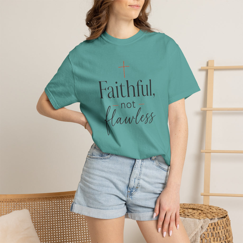 Faithful, Not Flawless — Christian Shirt for Women | Faith Over Perfection Tee, Quiet Strength, Gift for Her