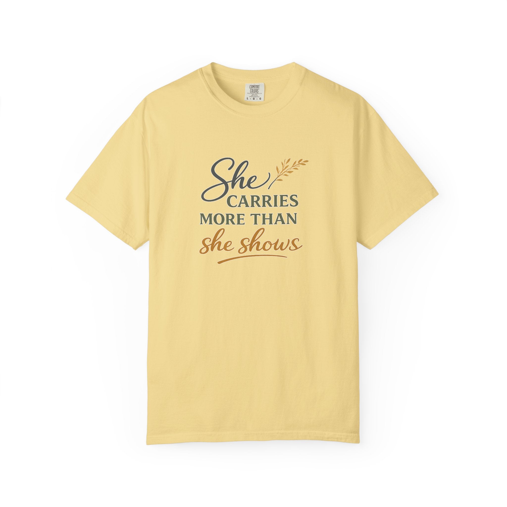 She Carries More Than She Shows — Quiet Strength Shirt for Women | Christian Faith Tee
