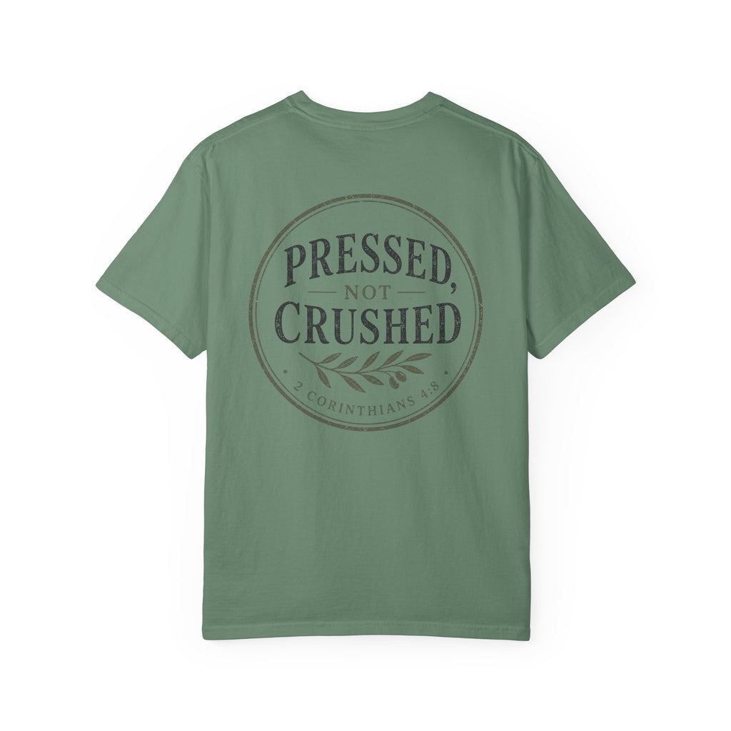 Pressed, Not Crushed — 2 Corinthians 4:8 Christian Shirt for Women | Scripture Tee, Quiet Strength Gift