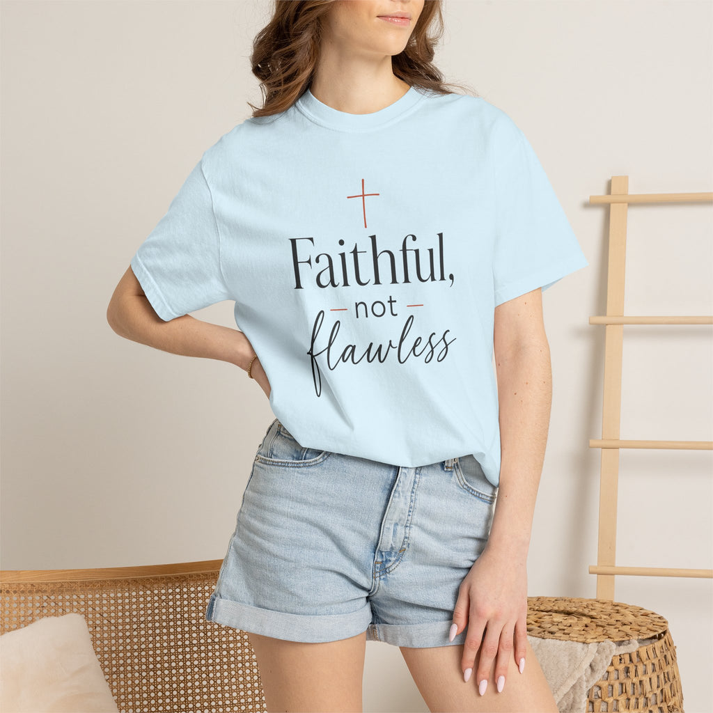 Faithful, Not Flawless — Christian Shirt for Women | Faith Over Perfection Tee, Quiet Strength, Gift for Her