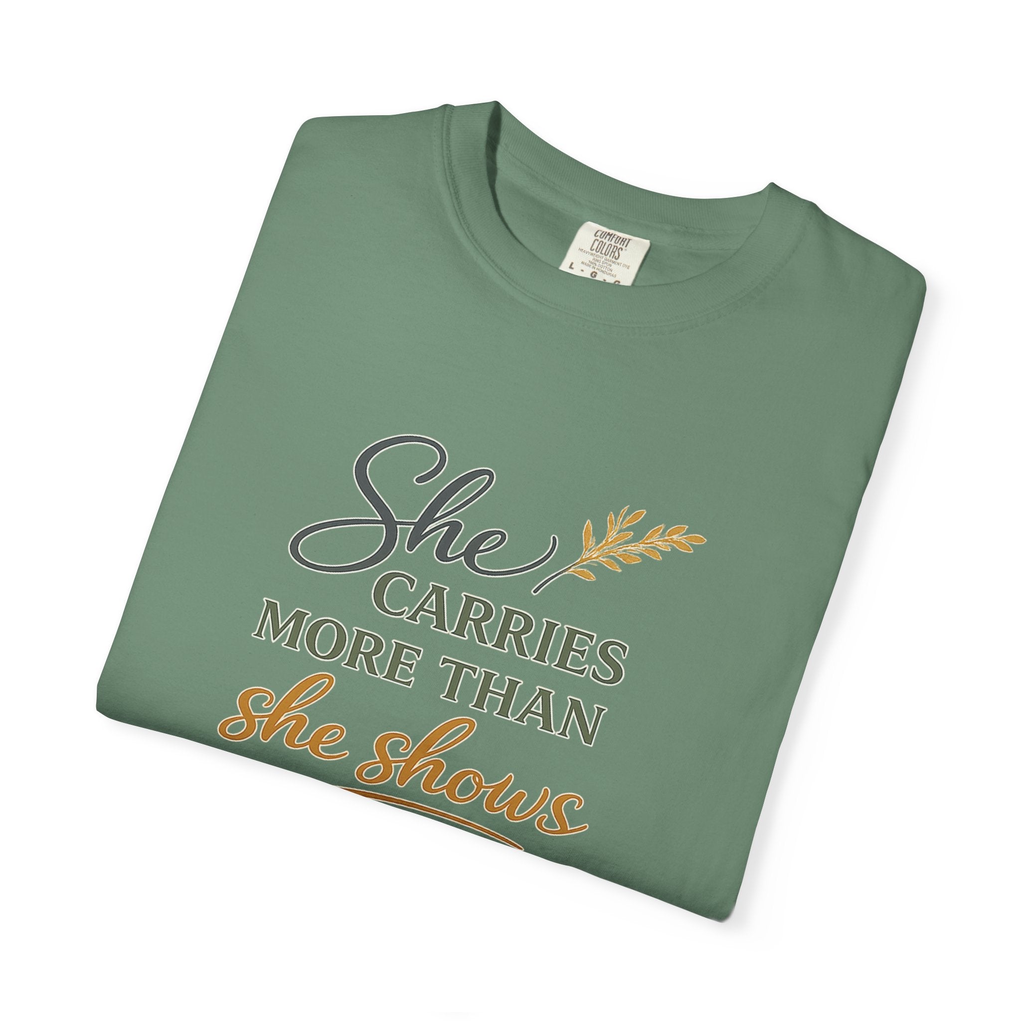 She Carries More Than She Shows — Quiet Strength Shirt for Women | Christian Faith Tee